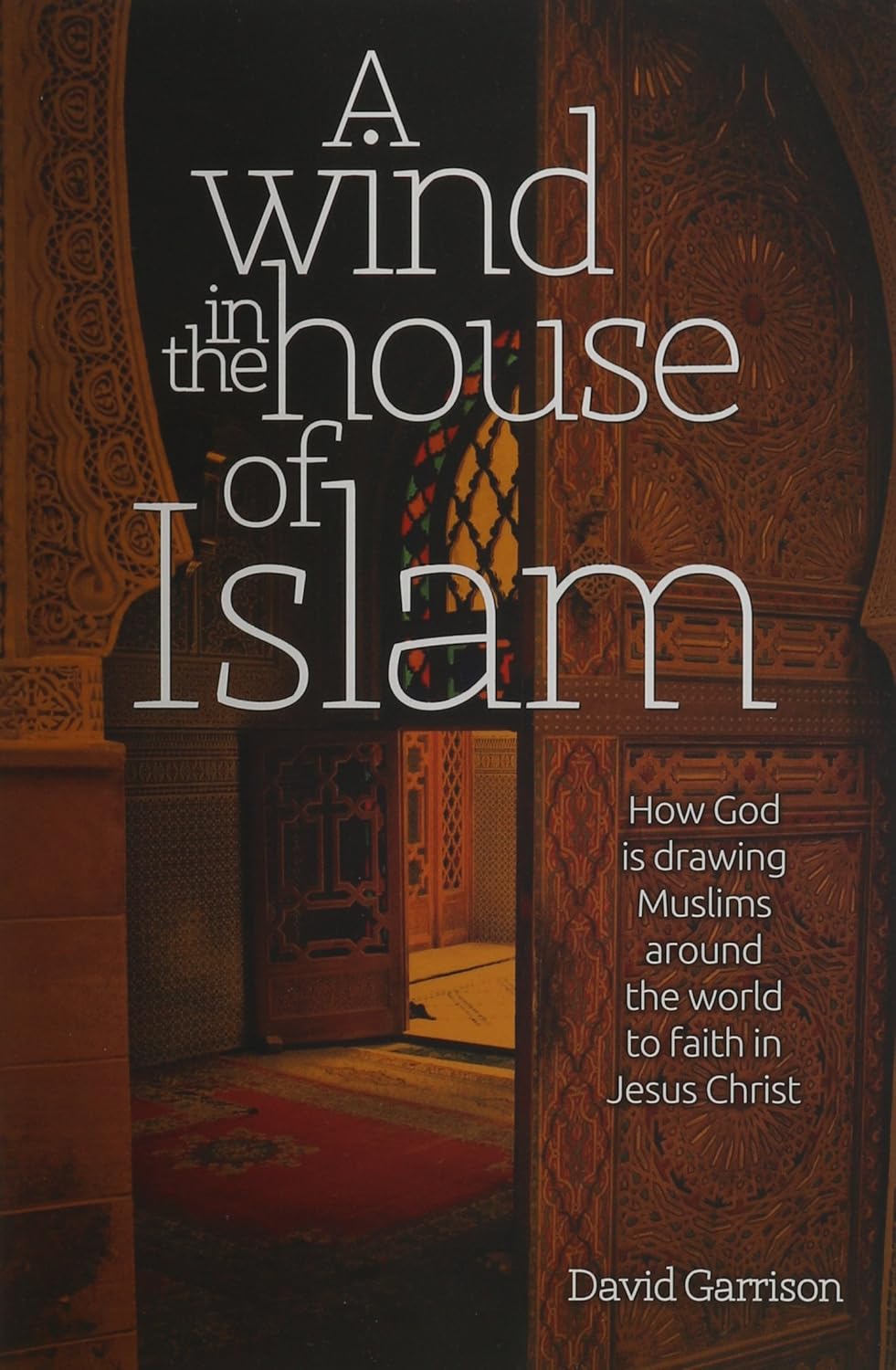 A Wind In The House Of Islam